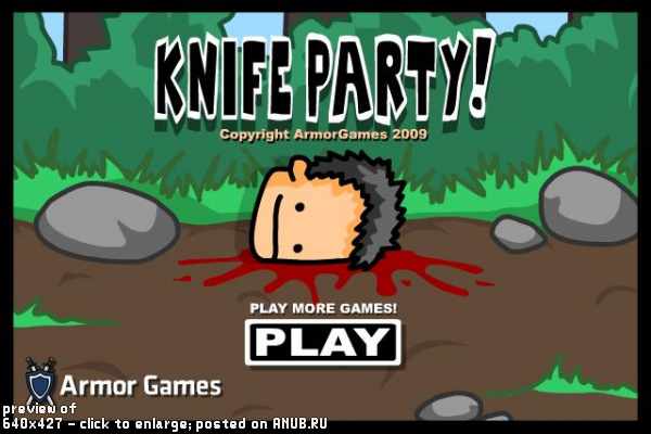Knife Party ← Флеш-игры и мультики на Ануб.Ру